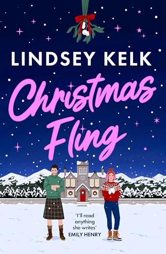 Free Download Christmas Fling by Lindsey Kelk PDF