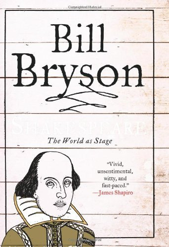 Free Download Shakespeare: The World as Stage by Bill Bryson PDF