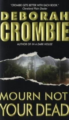 Free Download Mourn Not Your Dead #4 by Deborah Crombie PDF