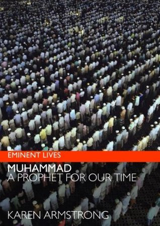 Free Download Muhammad: A Prophet for Our Time by Karen Armstrong PDF