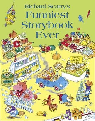Free Download Funniest Storybook Ever by Richard Scarry PDF