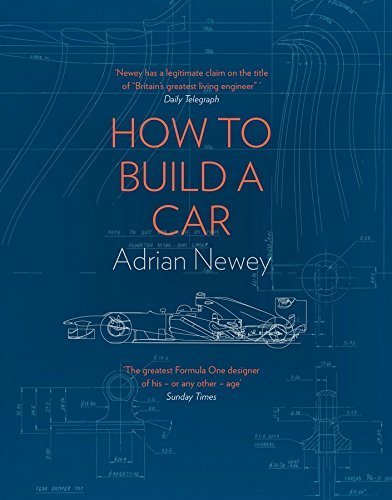 Free Download How To Build A Car by Adrian Newey PDF