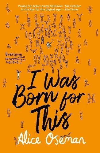Free Download I Was Born for This #1 I by Alice Oseman PDF