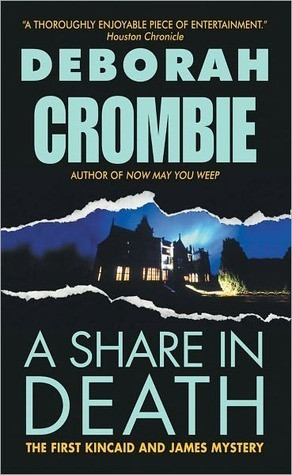Free Download Duncan Kincaid & Gemma James #1 A Share in Death by Deborah Crombie PDF
