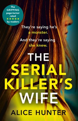 Free Download The Serial Killer's Family #1 The Serial Killer’s Wife by Alice Hunter PDF