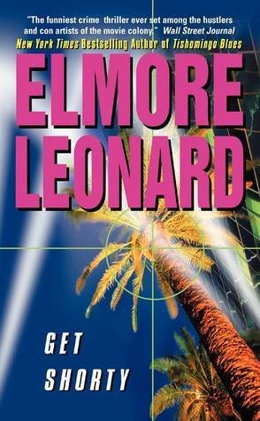 Free Download Chili Palmer #1 Get Shorty by Elmore Leonard PDF