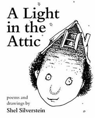 Free Downloaad A Light in the Attic by Shel Silverstein PDF