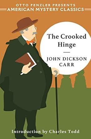 Free Download Dr. Gideon Fell #8 The Crooked Hinge by John Dickson Carr PDF