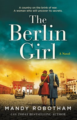Free Download The Berlin Girl by Mandy Robotham PDF