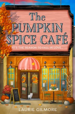 Free Download Dream Harbor #1 The Pumpkin Spice Café by Laurie Gilmore PDF