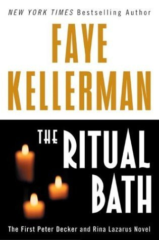 Free Download Peter Decker/Rina Lazarus #1 The Ritual Bath by Faye Kellerman PDF