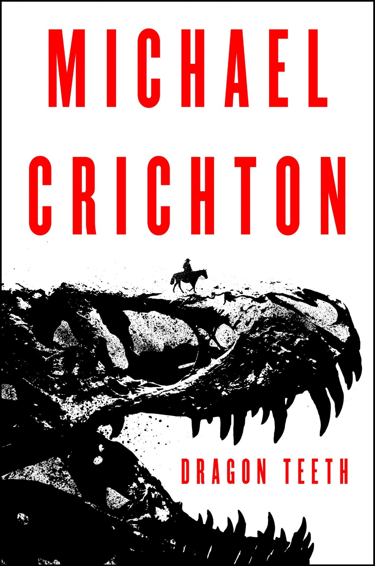 Free Download Dragon Teeth by Michael Crichton PDF