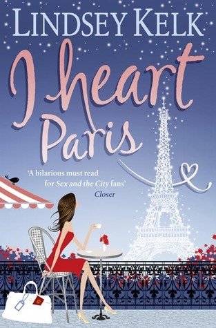 Free Download I Heart #3 I Heart Paris by Lindsey Kelk PDF