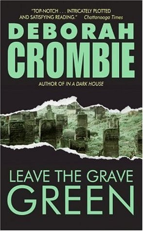 Free Download Leave the Grave Green #3 by Deborah Crombie PDF