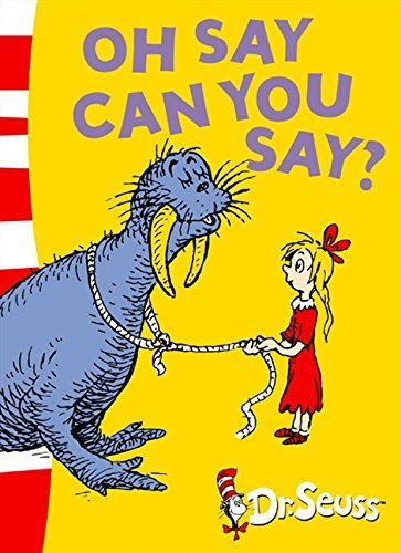 Free Download Oh Say Can You Say? by Dr. Seuss PDF