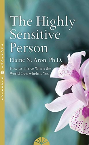 Free Download The Highly Sensitive Person by Elaine N. Aron PDF
