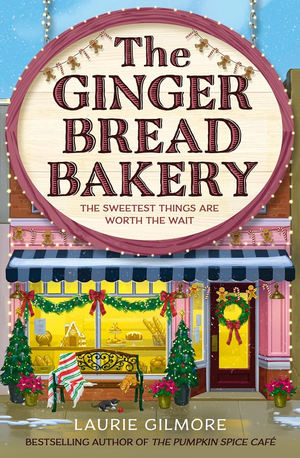 Free Download Dream Harbor #5 The Gingerbread Bakery by Laurie Gilmore PDF