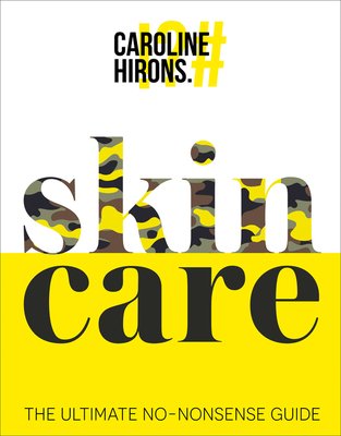 Free Download Skincare by Caroline Hirons PDF