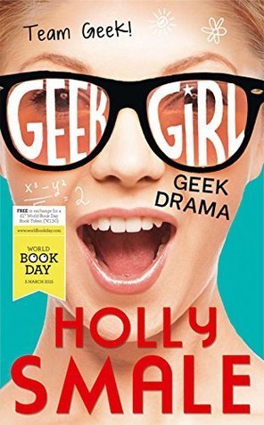 Free Download Geek Girl #2.5 Geek Drama by Holly Smale PDF
