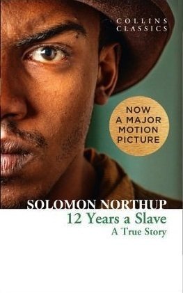 Free Download 12 Years a Slave: A True Story by Solomon Northup PDF