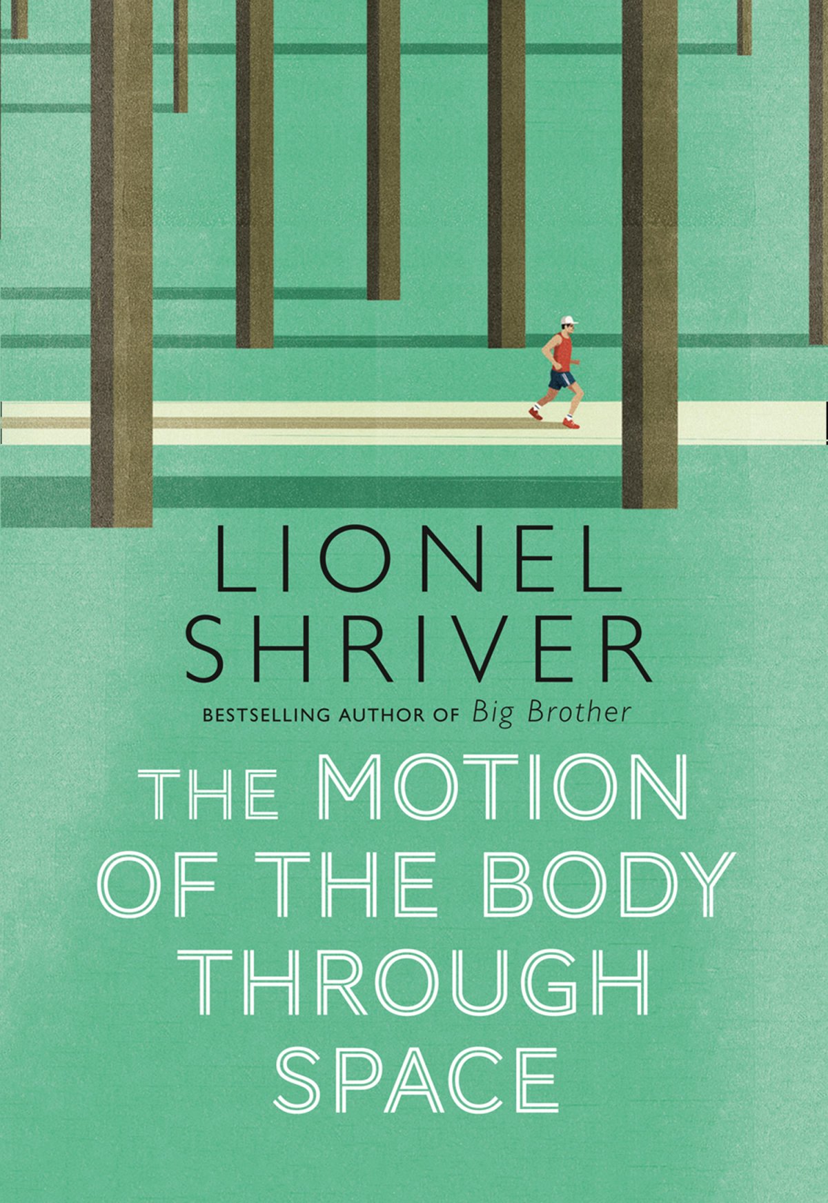 Free Download The Motion of the Body Through Space by Lionel Shriver PDF
