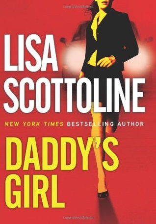 Free Download Daddy's Girl by Lisa Scottoline PDF