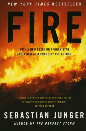 Free Download Fire by Sebastian Junger PDF