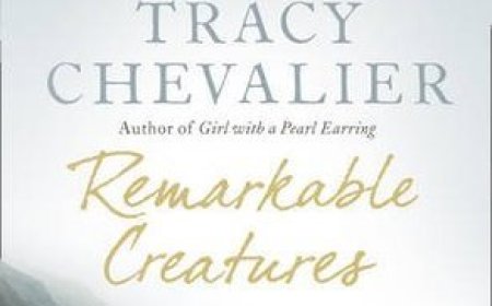 Free Download Remarkable Creatures by Tracy Chevalier PDF