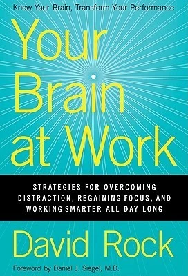 Your Brain at Work by David Rock Free PDF Download