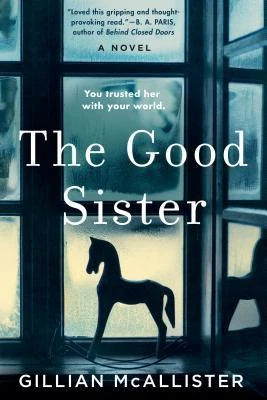 The Good Sister by Gillian McAllister Free PDF Download