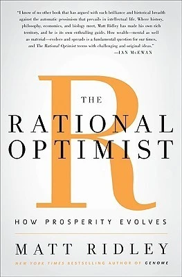 The Rational Optimist: How Prosperity Evolves by Matt Ridley Free PDF Download