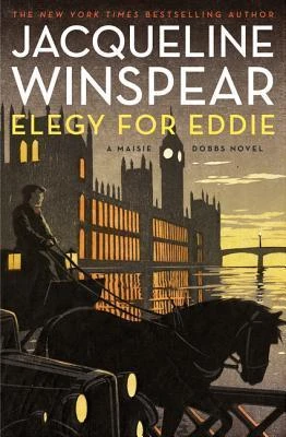 Maisie Dobbs #9 Elegy for Eddie by Jacqueline Winspear Free PDF Download