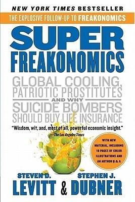 Free Download Freakonomics #2 SuperFreakonomics by Steven D. Levitt, Stephen J. Dubner PDF