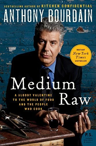 Medium Raw by Anthony Bourdain Free PDF Download