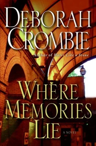 Where Memories Lie #12 by Deborah Crombie Free PDF Download