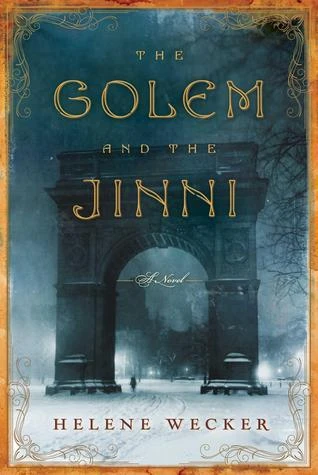 The Golem and the Jinni #1 by Helene Wecker Free PDF Download