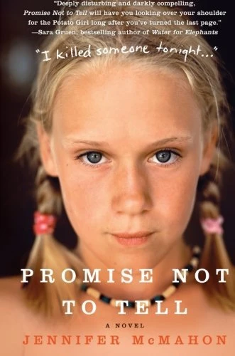 Promise Not to Tell by Jennifer McMahon Free PDF Download