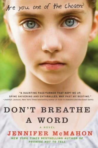 Don't Breathe a Word by Jennifer McMahon Free PDF Download