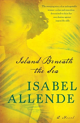 Island Beneath the Sea by Isabel Allende Free PDF Download