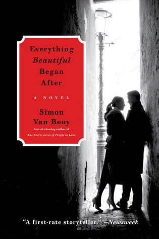 Everything Beautiful Began After by Simon Van Booy Free PDF Download