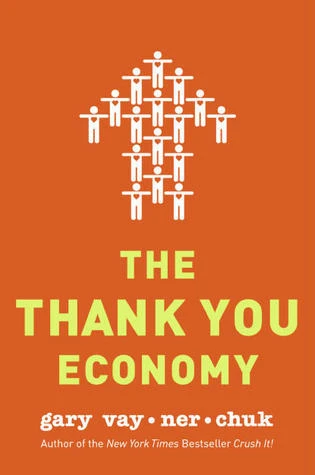 The thank you economy by Gary Vaynerchuk Free PDF Download