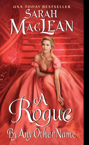 A Rogue by Any Other Name #1 by Sarah MacLean Free PDF Download