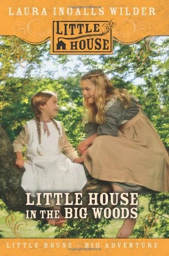 Free Download Little House #1 Little House in the Big Woods by Laura Ingalls Wilder PDF