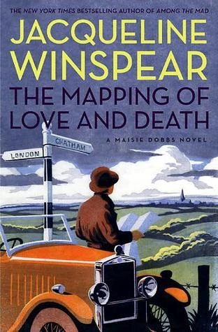 The Mapping of Love and Death #7 by Jacqueline Winspear Free PDF Download