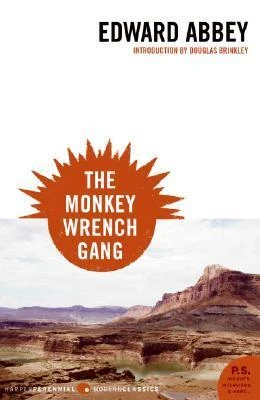The Monkey Wrench Gang #1 by Edward Abbey Free PDF Download