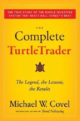 The Complete TurtleTrader by Michael W. Covel Free PDF Download