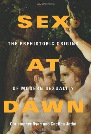 Sex at Dawn by Christopher Ryan, Cacilda Jethá Free PDF Download