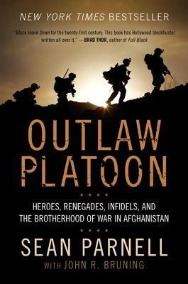 Outlaw Platoon by John R. Bruning, Sean Parnell Free PDF Download