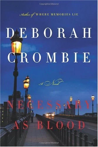 Necessary as Blood #13 by Deborah Crombie Free PDF Download