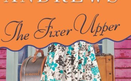 Free Download The Fixer Upper by Mary Kay Andrews PDF